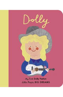 Dolly Parton: My First Dolly Parton - Maria Isabel Sanchez Vegara