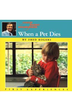 When a pet dies - fred rogers