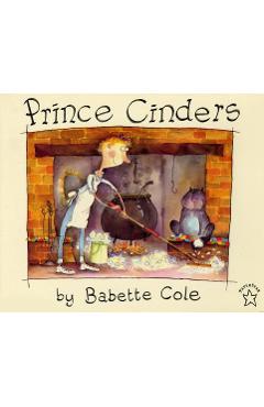 Prince Cinders - Babette Cole