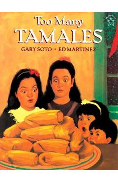 Too Many Tamales - Gary Soto