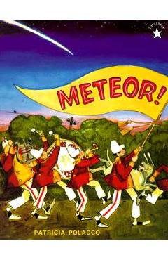 Meteor! - Patricia Polacco