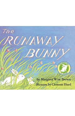 The Runaway Bunny Lap Edition - Margaret Wise Brown