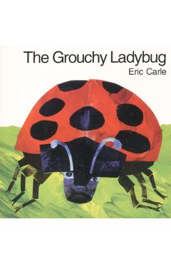 The Grouchy Ladybug Board Book - Eric Carle