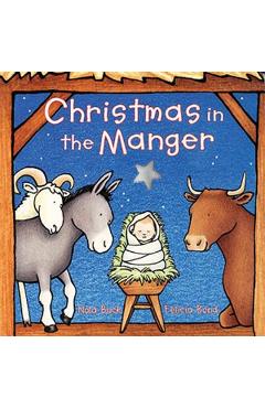 Christmas in the Manger Board Book - Nola Buck