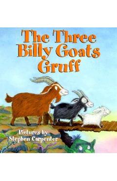 The Three Billy Goats Gruff - Public Domain