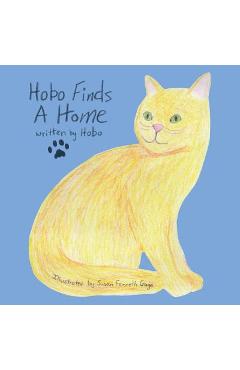 Hobo Finds A Home - Kevin Coolidge