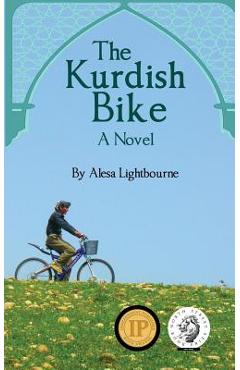 The Kurdish Bike - Alesa Lightbourne