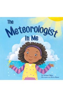 The Meteorologist In Me - Brittney Shipp
