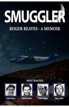 Smuggler - Roger Reaves