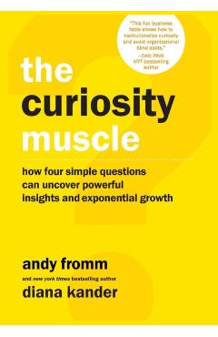 The Curiosity Muscle - Diana Kander