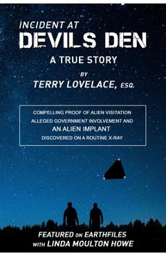 Incident at Devils Den, a true story by Terry Lovelace, Esq. - Terry Lovelace Esq