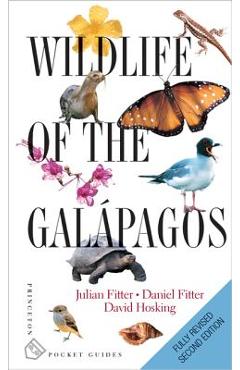 Wildlife of the Gal�pagos: Second Edition - Julian Fitter