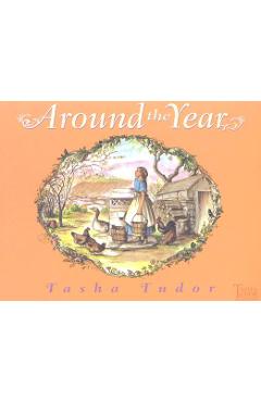 Around the Year - Tasha Tudor