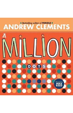 A Million Dots - Andrew Clements