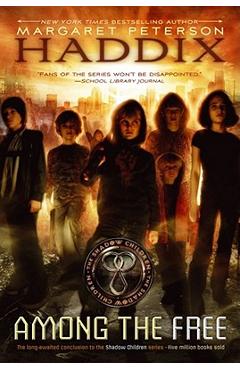 Among the Free - Margaret Peterson Haddix
