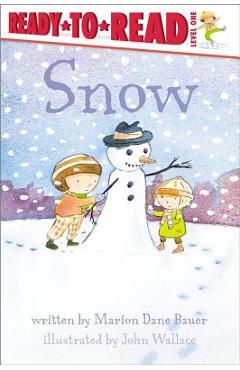 Snow - Marion Dane Bauer
