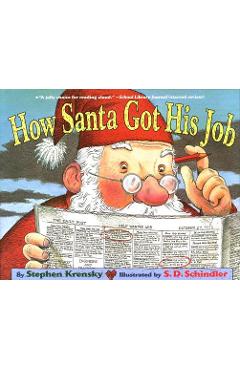 How Santa Got His Job - Stephen Krensky