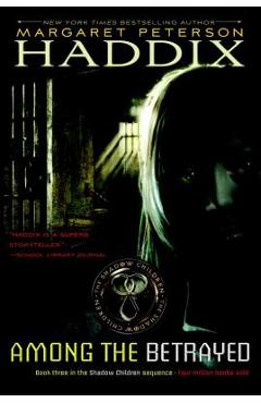 Among the Betrayed - Margaret Peterson Haddix