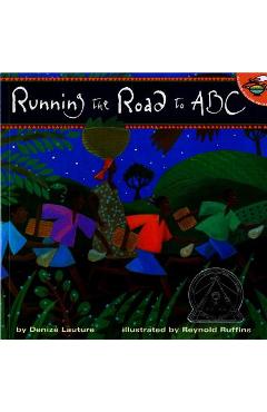 Running the Road to ABC - Denize Lauture