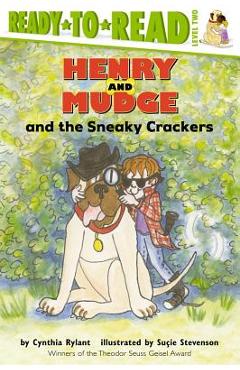 Henry and Mudge and the Sneaky Crackers - Cynthia Rylant