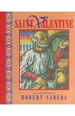 Saint valentine - robert sabuda