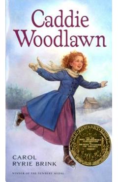 Caddie Woodlawn - Carol Ryrie Brink