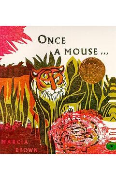 Once a Mouse - Marcia Brown