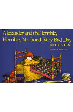 Alexander and the Terrible, Horrible, No Good, Very Bad Day