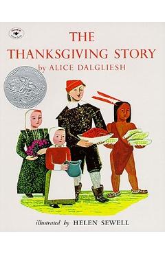 The Thanksgiving Story - Alice Dalgliesh