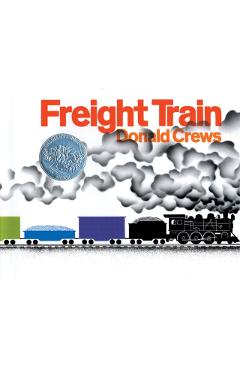 Freight Train - Donald Crews