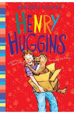 Henry Huggins - Beverly Cleary