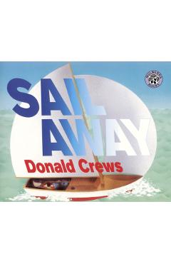 Sail Away - Donald Crews - Imagine 1