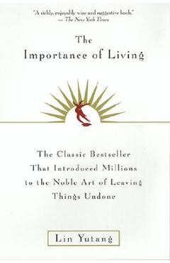 The Importance of Living - Lin Yutang