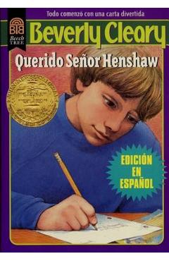 Querido Se�or Henshaw: Dear Mr. Henshaw (Spanish Edition) - Beverly Cleary