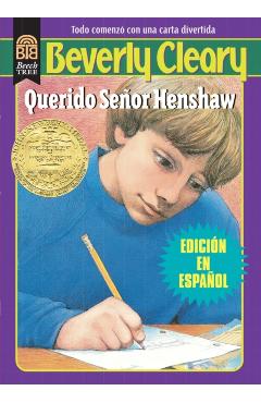 Querido Se�or Henshaw: Dear Mr. Henshaw (Spanish Edition) - Beverly Cleary