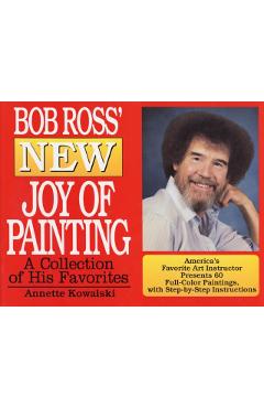 Bob Ross' New Joy of Painting - Annette Kowalski