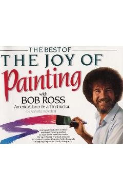 Best of the Joy of Painting - Robert H. Ross