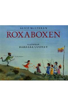 Roxaboxen - Alice Mclerran