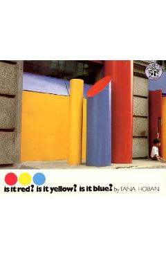 Is It Red? Is It Yellow? Is It Blue?