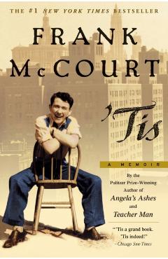 Tis: A Memoir - Frank Mccourt