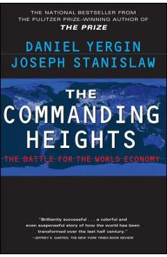The Commanding Heights - Daniel Yergin