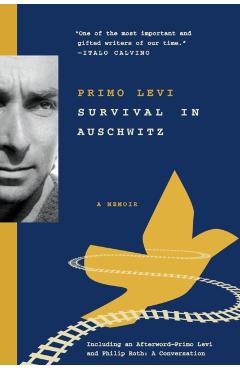 Survival in Auschwitz - Primo Levi