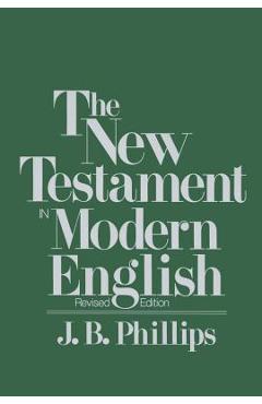 New Testament in Modern English-OE - J. B. Phillips