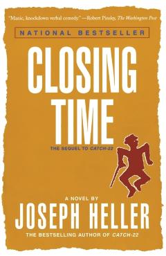 Closing Time: The Sequel to Catch-22 - Joseph Heller