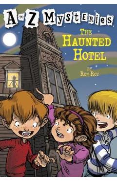 The Haunted Hotel - Ron Roy