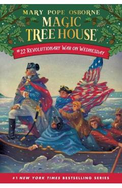 Revolutionary War on Wednesday - Mary Pope Osborne