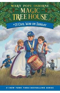 Civil War on Sunday - Mary Pope Osborne