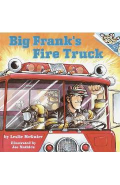 Big Frank\'s Fire Truck - Leslie Mcguire