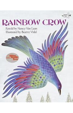 Rainbow Crow - Nancy Van Laan