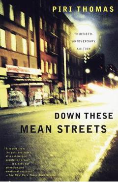 Down These Mean Streets - Piri Thomas - Imagine 1